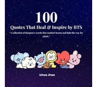100 BTS Quotes That Heal & Inspire