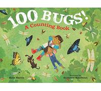 100 Bugs!: A Counting Book