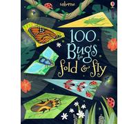 100 Bugs to Fold and Fly