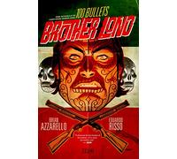 100 Bullets: Brother Lono: From the World of the Eisner Award-Winning Series