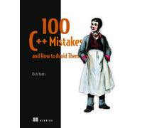 100 C++ Mistakes and How to Avoid Them