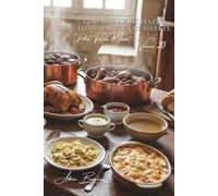 100 cappelletti festifs : les petits chapeaux de la fête: Traditionnels en bouillon, modernes en sauce (Sous-série "Pâtes Farcies Maison" (6 livres) - Série "Les pâtes à la française" (30))