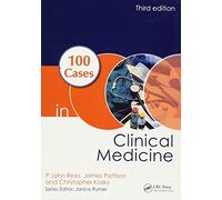 [(100 Cases in Clinical Medicine)] [ By (author) P.John Rees, By (author) James Pattison, By (author) Christopher Kosky ] [November, 2013]