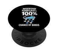 100% Chance Of Bird Birdwatching Cute Birding Birdwatcher PopSockets Adhesive PopGrip