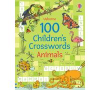 100 Children's Crosswords: Animals