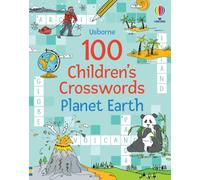 100 Children's Crosswords: Planet Earth: (Puzzles, Crosswords and Wordsearches)