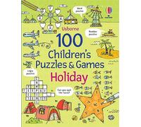 100 Children's Puzzles and Games: Holiday (Puzzles, Crosswords and Wordsearches)