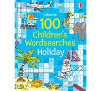 100 Children's Wordsearches: Holiday
