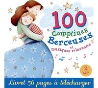 100 Comptines Berceuses et Musique Relaxante