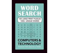 100 Computers and Technology Word Search Puzzles for Adults and Teens: Large Print Computing & Coding Word Searches - Fun, Challenging Puzzles on AI, ... English Edition) (Jolly Puzzle Collection)