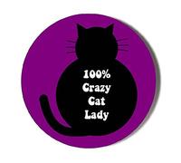 100 % CRAZY CAT LADY - PURPLE BACKGROUND - 38mm Round Fridge Magnet