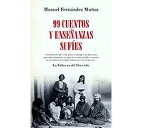 100 cuentos y enseñanzas sufies / 99 Sufi Tales and Teachings