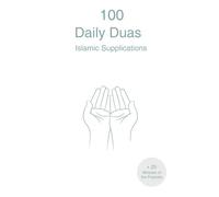 100 Daily Duas & Miracles of the Prophets - Islamic Supplications & Inspiring Stories