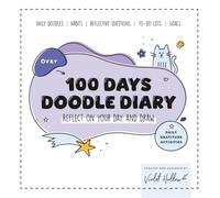 100 days Doodle Diary: Reflect on your day and draw