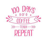 100 Days of Coffee Teach Repeat Vinyl Wall Stickers 54.6x63.2cm Tattoo Culture Pink