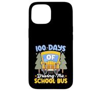 100 Days Of Driving The School Bus Driver 100th Day Kids Case for iPhone 15
