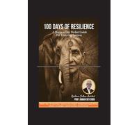 100 Days of Resilience: A Quote-a-Day Pocket Guide for Enduring Success