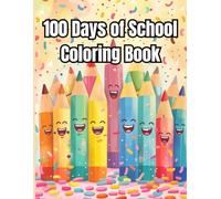 100 Days of School: Elementary Coloring Book