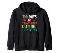 100 Days of Teaching Future Leaders for Proud Teachers Zip Hoodie