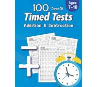 100 Days of Timed Tests: Addition and Subtraction Math Drills, Practice 100 Days of Speed Math Drills for Grade 3-5, Digits 0-20