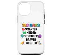 100 Days smarter Kinder Stronger Brighter Smarter Case for iPhone 12/12 Pro