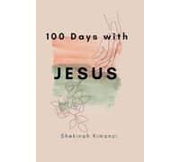 100 Days With Jesus: A Devotional For Teens