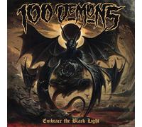 100 Demons - Embrace The Black Light [VINYL]
