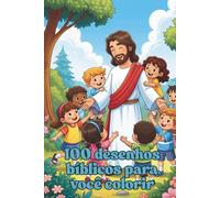 100 desenhos bíblicos para você colorir