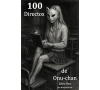 100 Directos de Onu-chan (El Aroma del Anochecer)