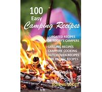 100 Easy Camping Recipes (Camping Books)