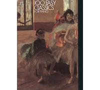 100 Easy Classics for Piano – Faber Edition