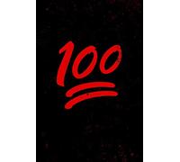 100 Emoji Notebook: Keeping It 100 emoji gym workout notebook. 6 x 9 lined journal. 150 pages. FHC