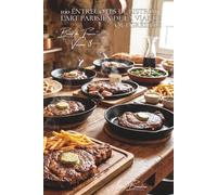 100 entrecôtes de bistrot : l'art parisien de la viande qui grésille: Café de Flore, Brasserie Lipp... l'entrecôte des comptoirs dans votre cuisine" ... - Sous-série "Bœuf de France" (9 livres))
