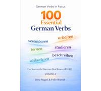 100 Essential German Verbs - Volume II