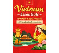 100 Essential Vietnamese Phrases