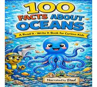 100 Facts About Oceans: A Read It, Write It Activity Book for Curious Kids (100 Facts for Curious Kids)