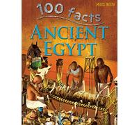 100 Facts Ancient Egypt - Bitesized Facts & Awesome Images to Support KS2 Learning