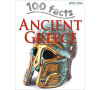 100 Facts Ancient Greece - Bitesized Facts & Awesome Images to Support KS2 Learning