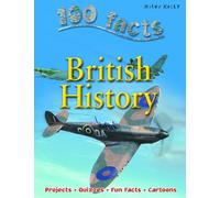 100 Facts British History