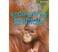 100 Facts Endangered Animals - Bitesized Facts & Awesome Images to Support KS2 Learning