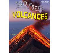 100 Facts Volcanoes - Bitesized Facts & Awesome Images to Support KS2 Learning