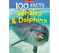 100 Facts Whales & Dolphins - Bitesized Facts & Awesome Images to Support KS2 Learning