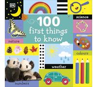 100 First Things to Know: (100 First)