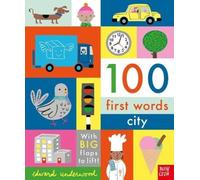 100 First Words: City by Edward Underwood (Board book)