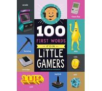 100 First Words for Little Gamers
