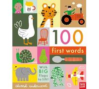 100 First Words – With BIG flaps to lift! – Nosy Crow