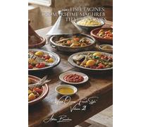 100 Fish Tagines: the maritime Maghreb that perfumes: Preserved lemons, oriental spices, olives... North Africa in a marine version (Fish & Seafood ... Oceans, French Style" Sub-series (7 books))