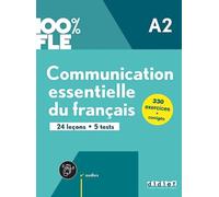100% FLE - Communication essentielle du francais A2 : Livre + didierfle.app