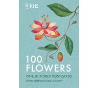 100 Flowers : One Hundred Postcards from the Royal Horticultural Society