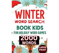 100 Fun Puzzles with 2000 Winter Words + Solutions | Ages 6-10 , Fun Winter Brain Games for Children | Snow, Animals, Christmas & Holiday Words: Cute ... Smile Series: Word Search Gifts for All Ages)